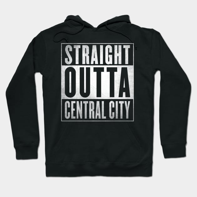 Straight Outta Central City Hoodie by fenixlaw